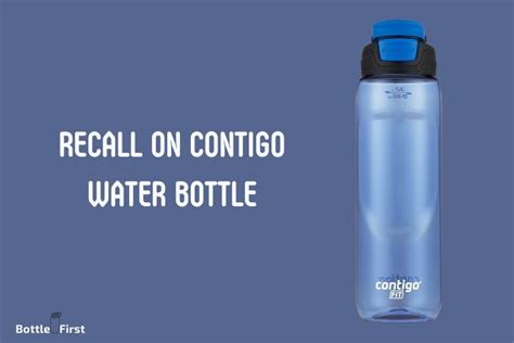 contigo water bottle recall 2019 test|contigo water bottle problems.